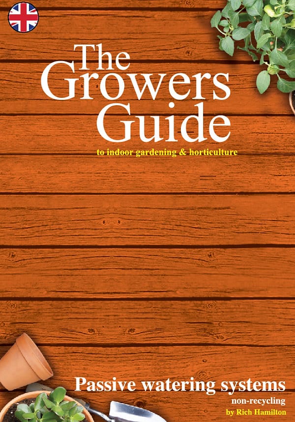 THE GROWERS GUIDE PASSIVE WATERING SYSTEMS